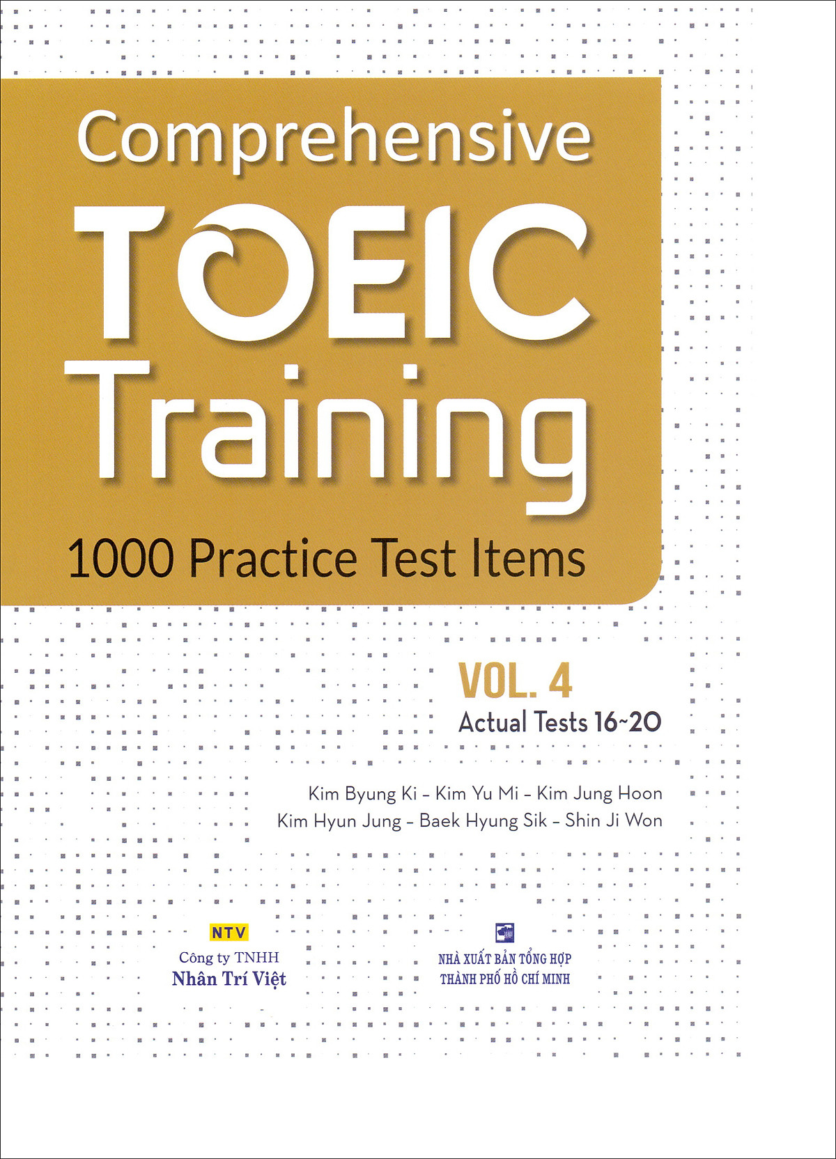 Comprehensive Toeic Training 1000 Practice Test Items (Vol 4) - Kèm CD